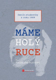 Máme holý ruce Máme holý ruce