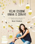 Velmi osobní kniha o zdraví Velmi osobní kniha o zdraví