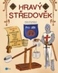 Hravý středověk Hravý středověk