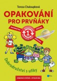 Opakování pro prvňáky Opakování pro prvňáky