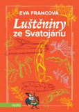 Luštěniny ze Svatojánu Luštěniny ze Svatojánu