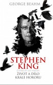 Stephen King - Čtyřicet let hrůzy - Život a dílo krále hororu Stephen King - Čtyřicet let hrůzy - Život a dílo krále hororu