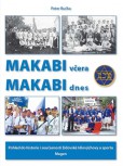 Makabi včera Makabi dnes. Pohled do historie i současnosti židovské tělovýchovy a sportu Makabi včera Makabi dnes. Pohled do historie i současnosti židovské tělovýchovy a sportu