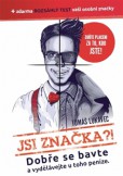 Jsi značka?! Jsi značka?!