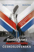 Zlomená křídla meziválečného Československa Zlomená křídla meziválečného Československa