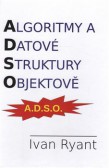 Algoritmy a datové struktury objektově Algoritmy a datové struktury objektově