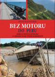 Bez motoru do Peru Bez motoru do Peru