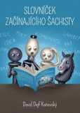 Slovníček začínajícího šachisty Slovníček začínajícího šachisty