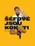 Šéfové jsou kok*ti Šéfové jsou kok*ti