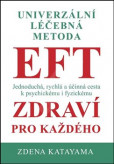 EFT zdraví pro každého EFT zdraví pro každého
