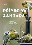 Přívětivá zahrada Přívětivá zahrada