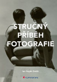 Stručný příběh fotografie Stručný příběh fotografie
