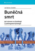 Buněčná smrt Buněčná smrt