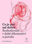 Co je pro mě dobré Co je pro mě dobré