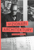 Vizionáři architektury Vizionáři architektury