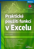 Praktické použití funkcí v Excelu Praktické použití funkcí v Excelu