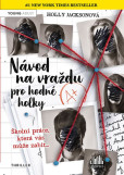 Návod na vraždu pro hodné holky Návod na vraždu pro hodné holky