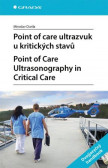 Point of care ultrazvuk u kritických stavů Point of care ultrazvuk u kritických stavů