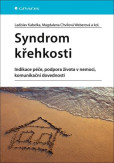 Syndrom křehkosti Syndrom křehkosti