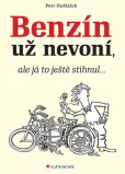 Benzin už nevoní, ale já to ještě stihnul… Benzin už nevoní, ale já to ještě stihnul…
