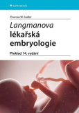 Langmanova lékařská embryologie (překlad 14. vydání) Langmanova lékařská embryologie (překlad 14. vydání)