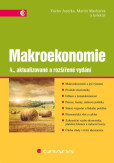 Makroekonomie (4., aktualizované a rozšířené vydání) Makroekonomie (4., aktualizované a rozšířené vydání)