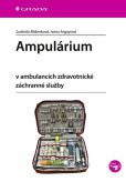Ampulárium v ambulancích zdravotnické záchranné služby Ampulárium v ambulancích zdravotnické záchranné služby
