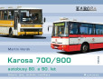 Karosa 700/900 - autobusy 80. a 90. let
