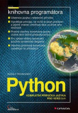 Python - Kompletní příručka jazyka pro verzi 3.11 Python - Kompletní příručka jazyka pro verzi 3.11