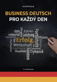 Business Deutsch pro každý den Business Deutsch pro každý den
