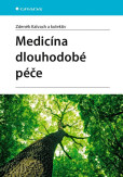 Medicína dlouhodobé péče Medicína dlouhodobé péče