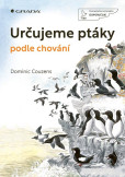 Určujeme ptáky podle chování Určujeme ptáky podle chování
