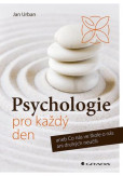 Psychologie pro každý den Psychologie pro každý den
