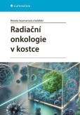 Radiační onkologie v kostce Radiační onkologie v kostce