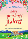 Když přeskočí jiskra Když přeskočí jiskra