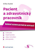 Pacient a zdravotnický pracovník Pacient a zdravotnický pracovník
