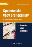 Společenské vědy pro techniky (3., aktualizované a doplněné vydání)