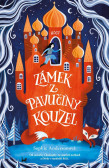 Zámek z pavučiny kouzel Zámek z pavučiny kouzel