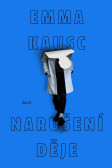 Narušení děje Narušení děje