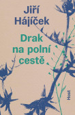 Drak na polní cestě Drak na polní cestě
