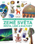 Země světa - Obrazová encyklopedie Země světa - Obrazová encyklopedie