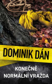 Konečně normální vražda Konečně normální vražda