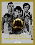 Zlatý míč: Encyklopedie vítězů Zlatý míč: Encyklopedie vítězů