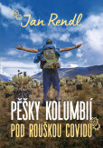 Pěšky Kolumbií pod rouškou covidu Pěšky Kolumbií pod rouškou covidu
