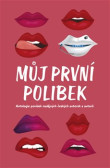 Můj první polibek Můj první polibek