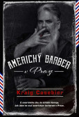 Americký barber v Praze Americký barber v Praze