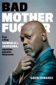 Bad Mothefucker Bad Mothefucker