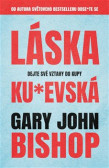 Láska ku*evská Láska ku*evská