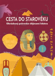 Cesta do starověku Cesta do starověku