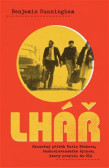 Lhář - skutečný příběh Karla Köchera Lhář - skutečný příběh Karla Köchera